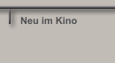Neu im Kino